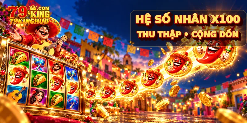 Hệ số nhân tiền thưởng x100